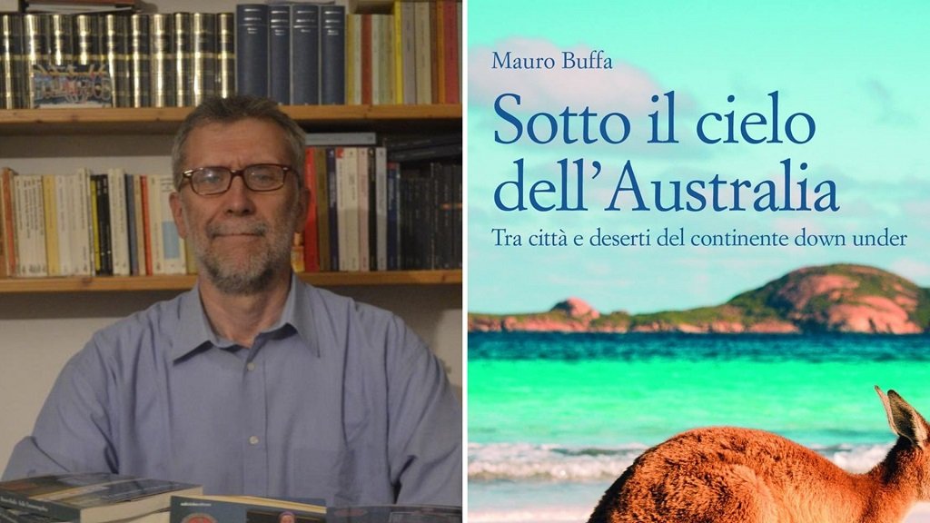 Presentazione Libro Mauro Buffa Sotto il cielo dell'Australia