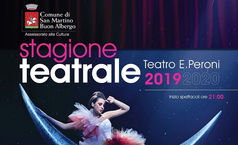 stagione teatrale 2019-2020 teatro Peroni San Martino Buon Albergo