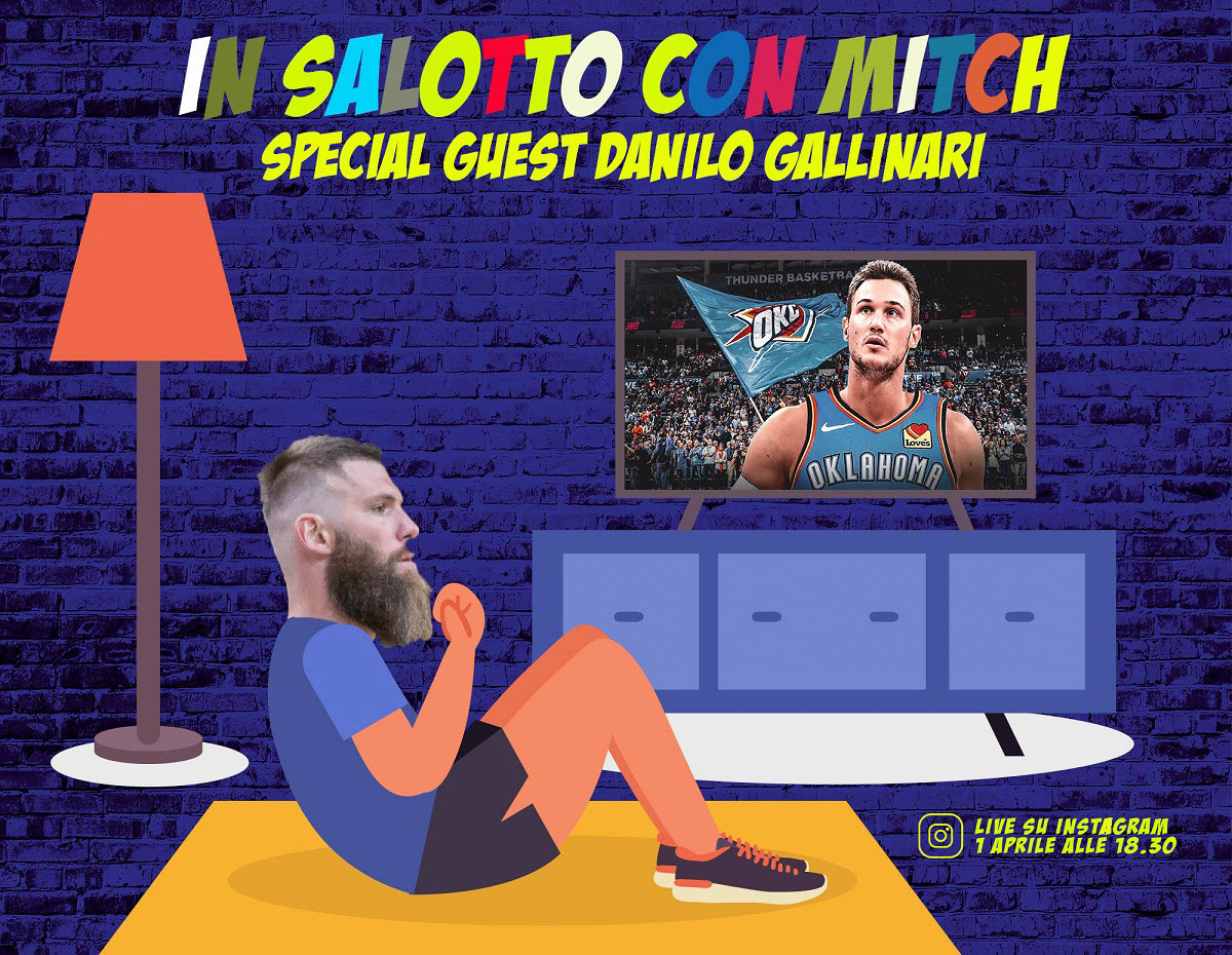 Mitchell Poletti - Danilo Gallinari - Scaligera Basket - In salotto con Mitch