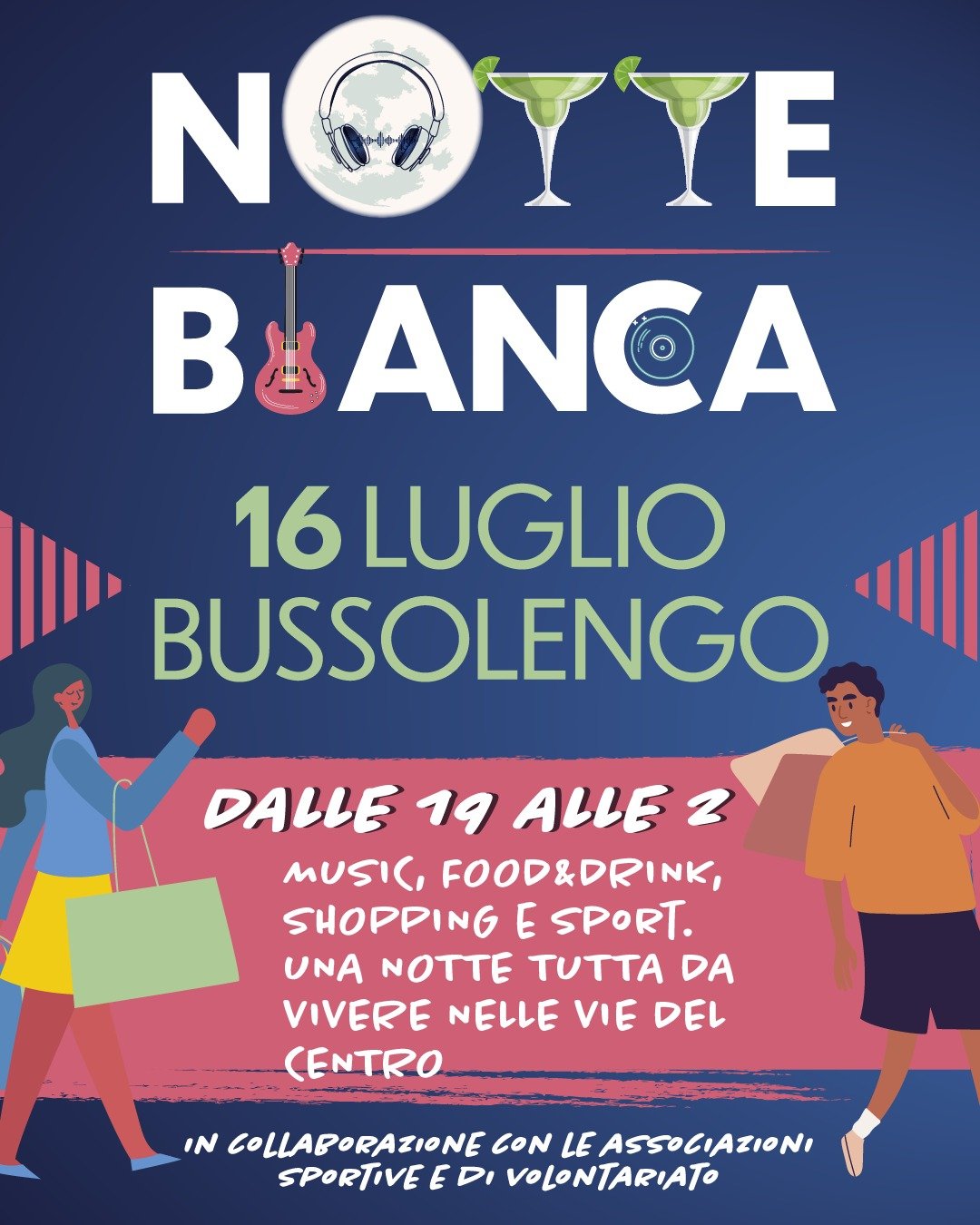 Notte Bianca Bussolengo
