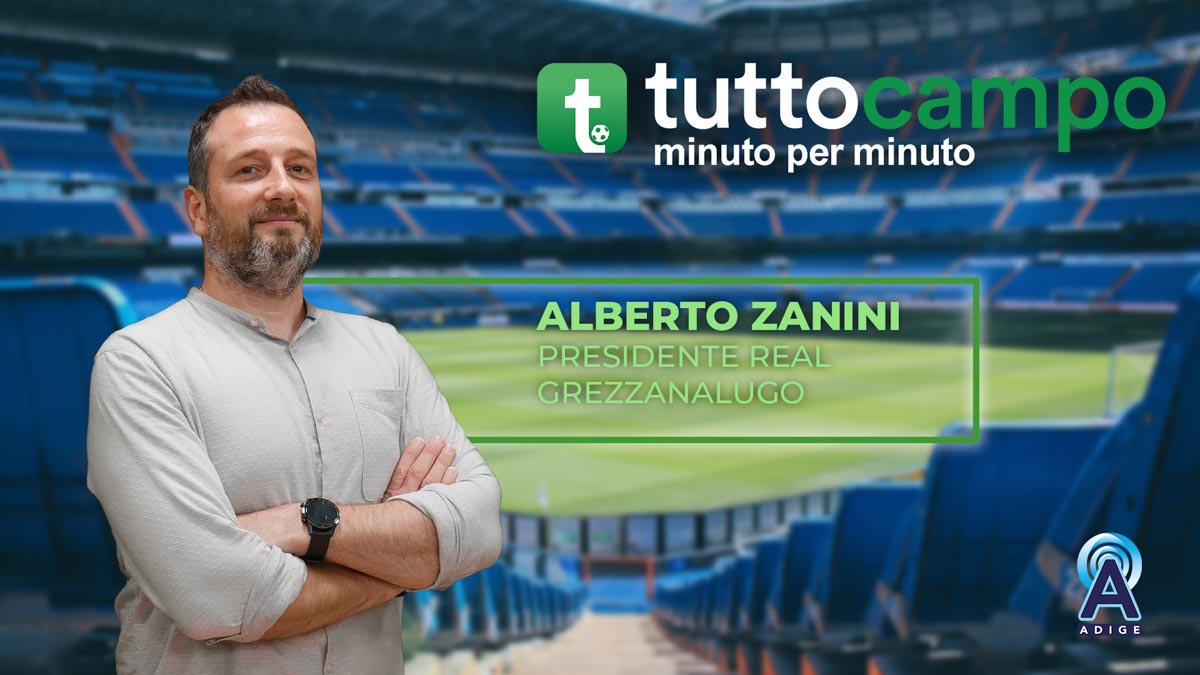 Alberto Zanini, presidente Real Grezzanalugo ospite a Tuttocampo minuto per minuto su Radio Adige Tv