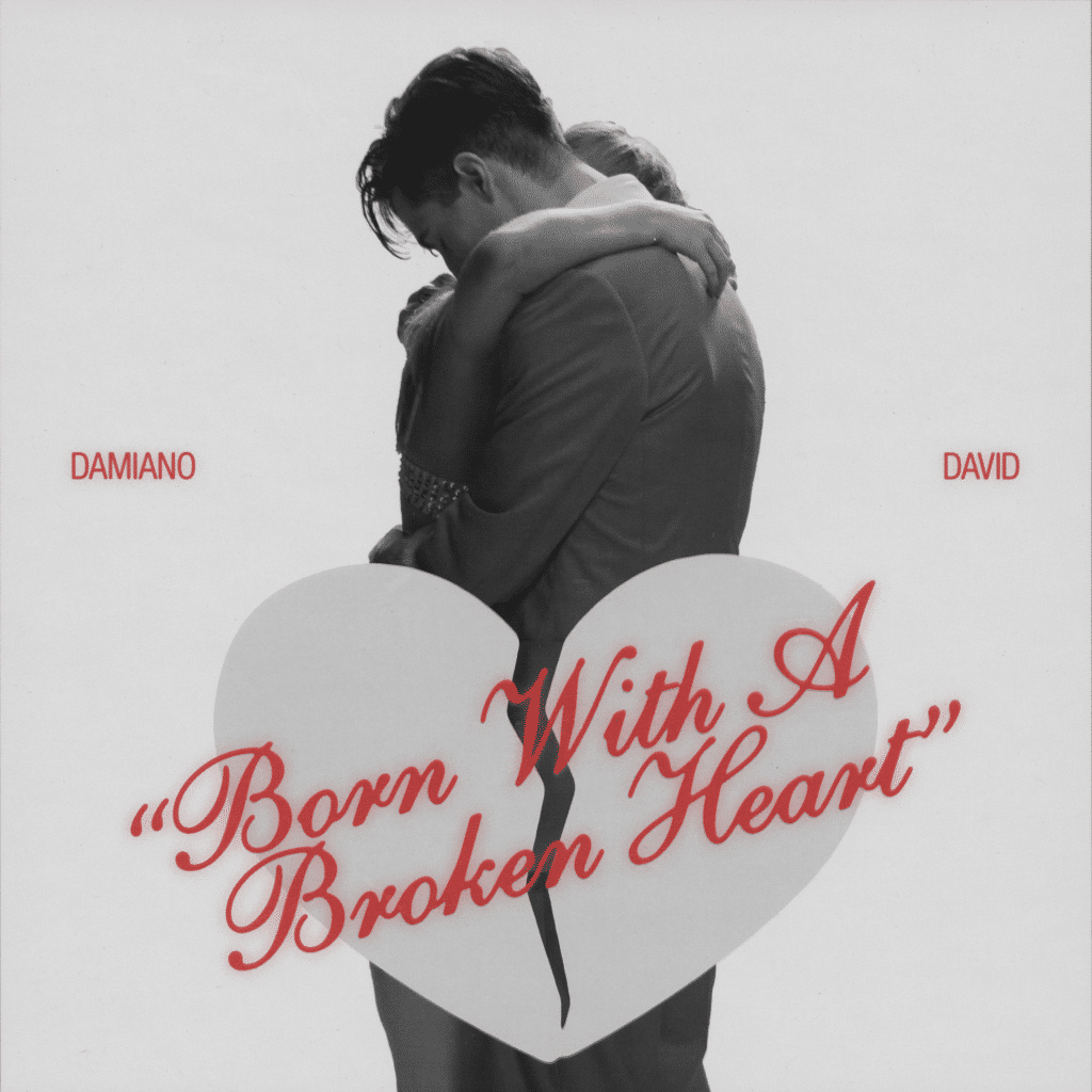 Born With A Broken Heart Damiano David